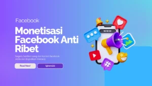 monetisasi facebook tanpa ribet