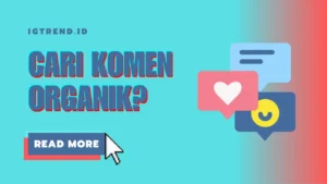 cari komen instagram organik