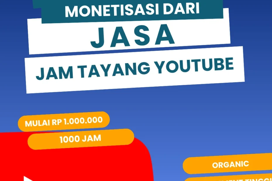 penuhi jam tayang monetisasi